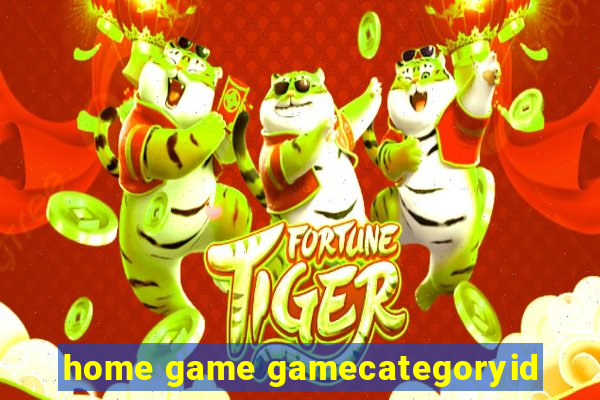 home game gamecategoryid